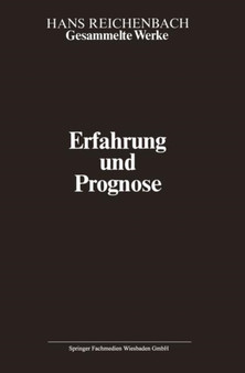 Erfahrung und Prognose : Eine Analyse der Grundlagen und der Struktur der Erkenntnis by Hans Reichenbach - Paperback