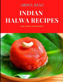 Indian Halwa Recipes : Many Variety Halwa Recipes