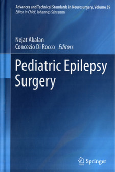 Pediatric Epilepsy Surgery : 39 by Nejat Akalan - Hardback