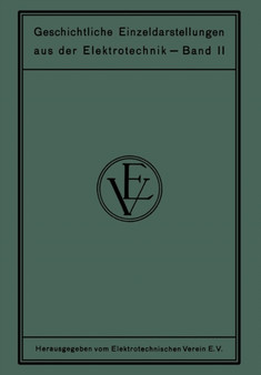 Die geschichtliche Entwicklung der Hochspannungs-Schalttechnik by M.L. Vogelsang - Paperback