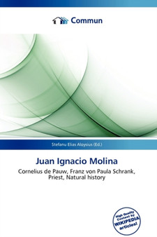 Juan Ignacio Molina by Stefanu Elias Aloysius - Paperback