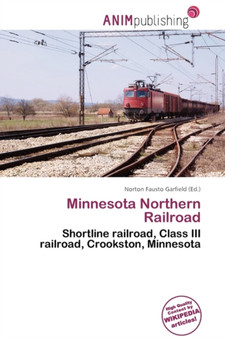 Minnesota Northern Railroad by Norton Fausto Garfield - Paperback