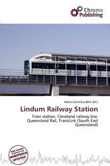 Lindum Railway Station by Adam Cornelius Bert - Paperback