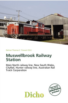 Muswellbrook Railway Station by Delmar Thomas C Stawart - Paperback