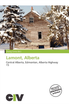 Lamont, Alberta by Zheng Cirino - Paperback