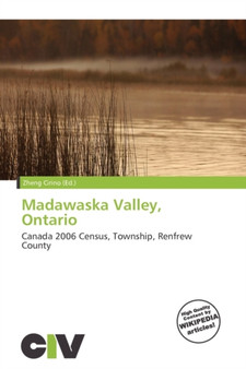 Madawaska Valley, Ontario by Zheng Cirino - Paperback