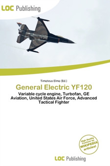 General Electric Yf120 by Timoteus Elmo - Paperback