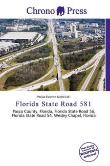 Florida State Road 581 by Pollux Variste Kjeld - Paperback