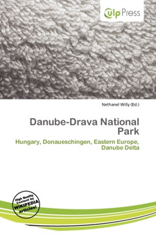Danube-Drava National Park by Nethanel Willy - Paperback