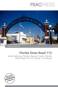 Florida State Road 713 by Harding Ozihel - Paperback
