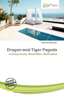 Dragon-And-Tiger Pagoda by Nethanel Willy - Paperback