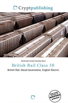 British Rail Class 50 by Hardmod Carlyle Nicolao - Paperback