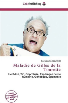 Maladie de Gilles de La Tourette by Barnabas Cristobal - Paperback