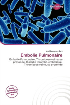 Embolie Pulmonaire by Jerold Angelus - Paperback