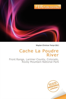 Cache La Poudre River by Waylon Christian Terryn - Paperback