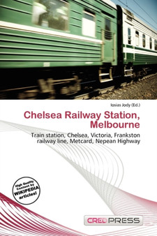 Chelsea Railway Station, Melbourne by Iosias Jody - Paperback