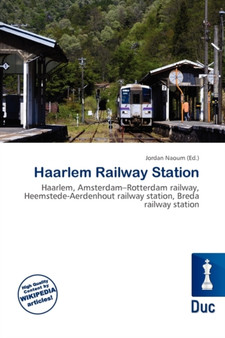 Haarlem Railway Station by Jordan Naoum - Paperback