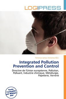 Integrated Pollution Prevention and Control by Terrence James Victorino - Paperback