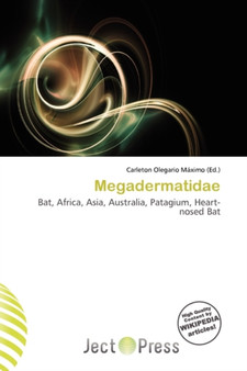 Megadermatidae by Carleton Olegario M Ximo - Paperback