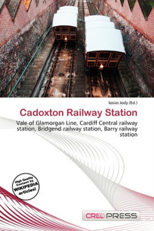 Cadoxton Railway Station by Iosias Jody - Paperback