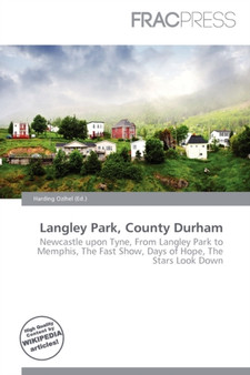 Langley Park, County Durham by Harding Ozihel - Paperback