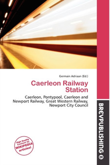 Caerleon Railway Station by Germain Adriaan - Paperback