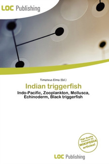 Indian Triggerfish by Timoteus Elmo - Paperback