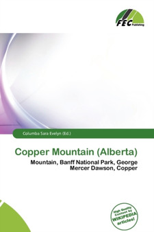 Copper Mountain (Alberta) by Columba Sara Evelyn - Paperback
