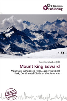 Mount King Edward by Adam Cornelius Bert - Paperback