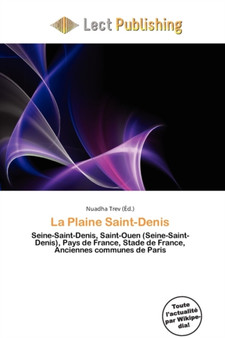 La Plaine Saint-Denis by Nuadha Trev - Paperback