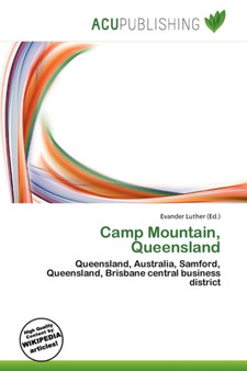 Camp Mountain, Queensland by Evander Luther - Paperback