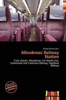 Altnabreac Railway Station by Emory Christer - Paperback