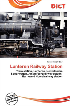 Lunteren Railway Station by Knutr Benoit - Paperback