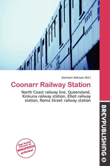 Coonarr Railway Station by Germain Adriaan - Paperback