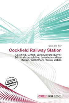 Cockfield Railway Station by Iosias Jody - Paperback
