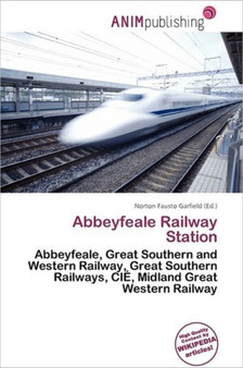 Abbeyfeale Railway Station by Norton Fausto Garfield - Paperback