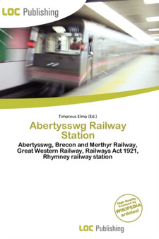 Abertysswg Railway Station by Timoteus Elmo - Paperback