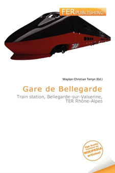 Gare de Bellegarde by Waylon Christian Terryn - Paperback