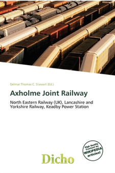Axholme Joint Railway by Delmar Thomas C Stawart - Paperback