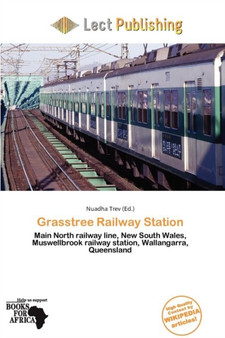 Grasstree Railway Station by Nuadha Trev - Paperback
