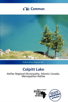 Colpitt Lake by Stefanu Elias Aloysius - Paperback