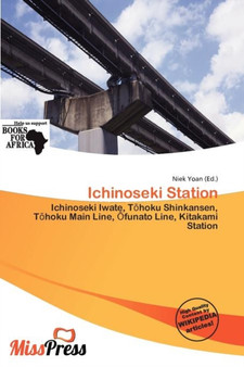 Ichinoseki Station by Niek Yoan - Paperback
