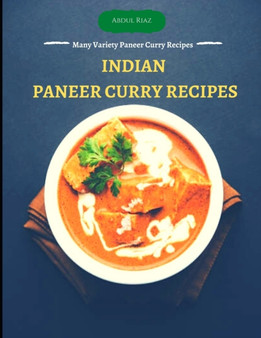 Indian Paneer Curry Recipes : Many Variety Paneer Curry Recipes