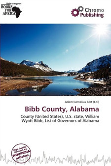 Bibb County, Alabama by Adam Cornelius Bert - Paperback