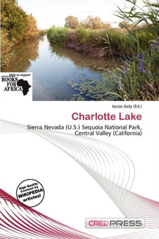 Charlotte Lake by Iosias Jody - Paperback