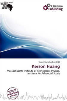 Kerson Huang by Adam Cornelius Bert - Paperback