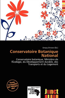 Conservatoire Botanique National by Emory Christer - Paperback