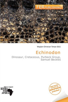 Echinodon by Waylon Christian Terryn - Paperback