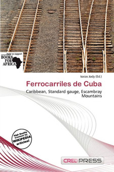 Ferrocarriles de Cuba by Iosias Jody - Paperback