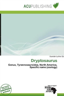 Dryptosaurus by Evander Luther - Paperback